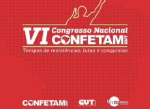 Abertura do VI Congresso da Confetam será nas ruas