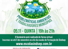 Sindsep/SP realiza Seminário do Verde e Meio Ambiente