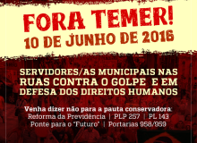 Servidores Municipais ocupam as ruas para gritar: Fora Temer!