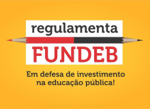 Confetam/CUT apoia a campanha Regulamenta Fundeb