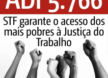 STF garante acesso dos mais pobres à Justiça do Trabalho