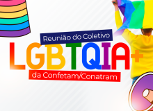 Encontro ocorrerá durante o 5º Encontro do Coletivo Nacional LGBTQIA+ da CUT Brasil