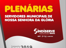 Servidores municipais de N. S. da Glória iniciam Campanha Salarial 2019