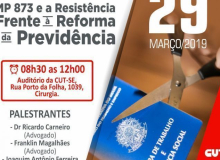 Confetam/CUT debate em Sergipe MP 873 e resistência à Reforma da Previdência