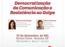 Democratização das comunicações e a resistência ao golpe será tema de debate promovido pela Confetam em Brasília