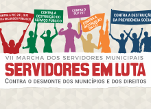 Paralisação estadual contra reformas marcará a 7ª Marcha dos Servidores Municipais do Ceará