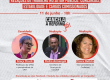 Campanha #CancelaAReforma discute o impacto da PEC 32 nas relações de trabalho no serviço público