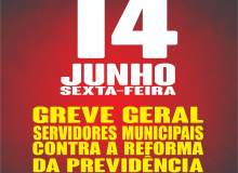 Confetam/CUT convoca servidores municipais para a Greve Geral contra a Reforma da Previdência