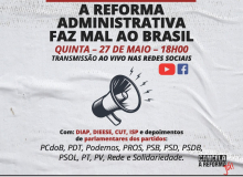 Live dos servidores públicos brasileiros pela derrota da Reforma Administrativa é hoje! Participe!